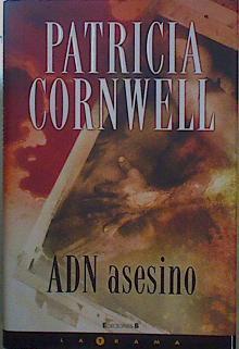 ADN asesino | 150198 | Iriarte, Eduardo/Cornwell, Patricia Daniels