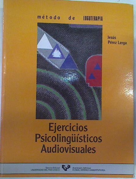 Ejercicios psicolingüísticos audiovisuales | 129804 | Pérez Lerga, Jesús