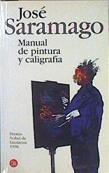 Manual De Pintura Y Caligrafia | 28212 | Saramago Jose