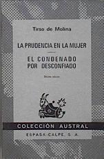 La Prudencia en la mujer -  El condenado por desconfiado | 148290 | Molina, Tirso de