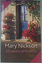 Un Verano en Escocia | 162472 | Mary Nickson