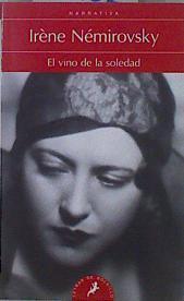 El vino de la soledad | 152102 | Némirovsky, Irène (1903-1942)