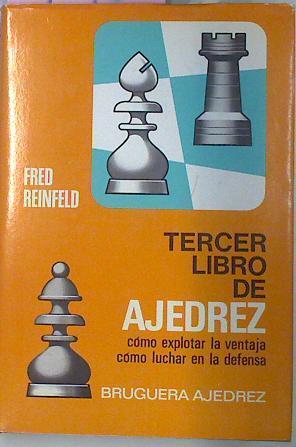 Tercer Libro De Ajedrez | 9140 | Reinfeld Fred