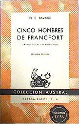 Cinco Hombres De Francfort (La Historia De Los Rothschild) | 45116 | Ravage, M. E.