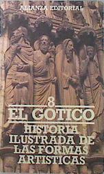 El gótico Historia ilustrada de las formas artísiticas 8 | 100947 | Recht, Roland