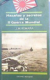 Hazañas y secretos de la II guerra mundial Tomo III | 124056 | Romaña Arteaga, José Miguel