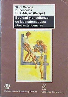 Equidad Y Enseñanza De Las Matemáticas: Nuevas Tendencias | 49431 | Secada Fennema Adajian