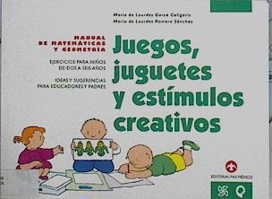 Juegos Juguetes y estimulos creativos Manual de matemáticas y geometria ejercicios para niños de 2 a | 142300 | Garza Caligaris, Maria de Lourdes/Maria, Romero Sanchez