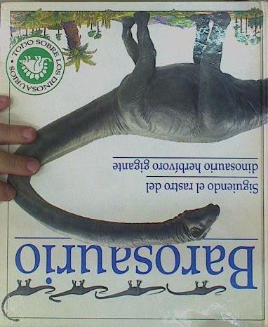 Barosaurio Siguiendo el rastro del dinosaurio herbívoro gigante | 154060 | Lindsay, William