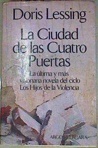 La Ciudad de las cuatro puertas | 123329 | Lessing, Doris May