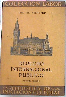 Derecho Internacional Público | 41198 | Niemeyer Th/Trad. Faustino Ballvé