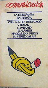 La enseñanza en España | 143970 | COL. LECTIU D'EDUCACIÓ:/BOZAL, V./L. PARAMIO/Magdalena PEREZ/M. PEREZ GALAN