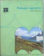 PAISAJES AGRARIOS | 147411 | André Meynier