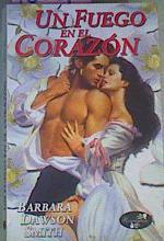 Un Fuego En El Corazon | 18031 | Dawson Smith Barbara