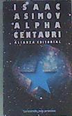 Alpha Centauri, la estrella más próxima | 97305 | Asimov, Isaac