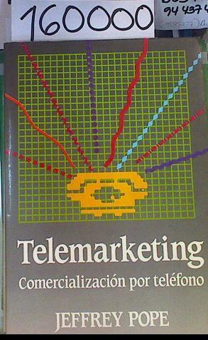 Telemarketing | 160000 | Pope, Jeffrey