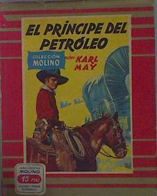 El Príncipe Del Petróleo | 60407 | May Karl