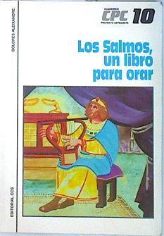 Los Salmos, un libro para orar | 138047 | Aleixandre, Dolores