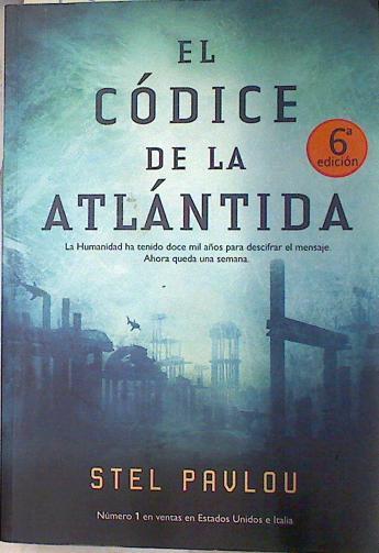 El códice de la Atlántida | 71996 | Pavlou, Stel