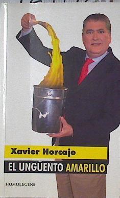 El ungüento amarillo | 124142 | Horcajo, xavier/Javier