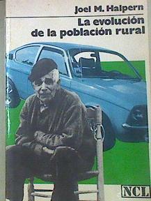 La Evolución De La Población Rural | 51663 | Halpern, Joel