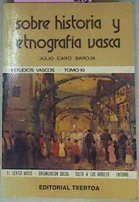 Sobre Historia Y Etnografía Vasca | 55605 | Caro Baroja Julio