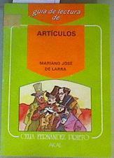 Guía de lectura de artículos de Larra | 165087 | Redondo Montero, Carmen