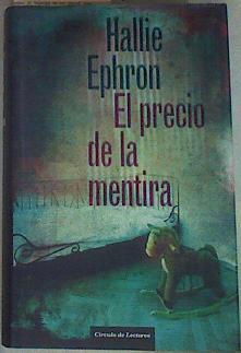 El precio de la mentira | 139159 | Ephrón, Hallie