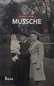 Mussche | 144051 | Uribe Urbieta, Kirmen (1970-)