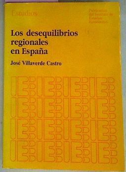 Los Desequilibrios Regionales En España | 50793 | Villaverde Castro José