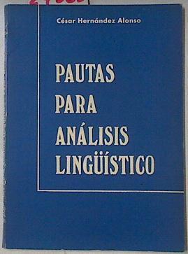 Pautas Para Análisis Lingüístico | 67238 | Hernández Alonso César