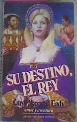 Su Destino, El Rey | 36322 | Eady Carol Maxwell