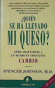 Quien Se Ha Llevado MI Queso | 13152 | Johnson Spencer MD