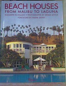 Beach Houses from Malibu to Laguna | 164565 | McMillian, Elizabeth