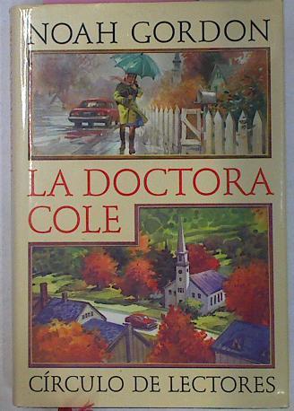 La Doctora Cole | 1431 | Gordon Noah