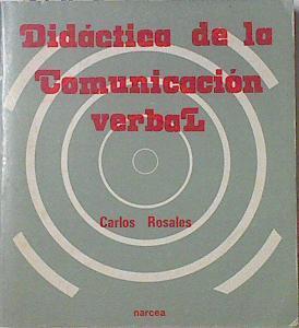 Didáctica de la comunicación verbal | 69214 | Rosales, Carlos