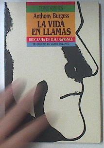 La Vida En Llamas | 39140 | Burgess, Anthony