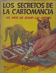 Los secretos de la cartomancia (El arte de echar las cartas) | 148180 | Sylphe Ondine