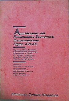 Aportaciones Del Pensamiento Económico Iberoamericano Siglos XVI Al XX | 60213 | Vvaa