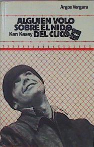 Alguien Volo Sobre El Nido Del Cuco | 2989 | Kesey Ken