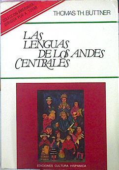 Las Lenguas De Los Andes Centrales : Estudios Sobre La Clasificación Genética, Areal | 45015 | Büttner, Thomas Th.