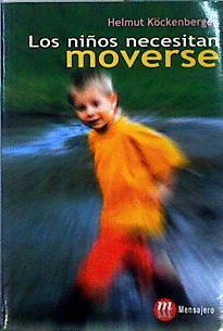 Los niños necesitan moverse | 142728 | Köchenberger, Helmut