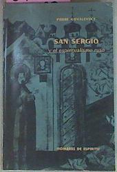 San Sergio Y El Espiritualismo Ruso | 54152 | Kovalevsky Pierre