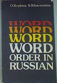 WORD ORDER IN RUSSIAN | 156984 | S. Khavronina, O. Krylova