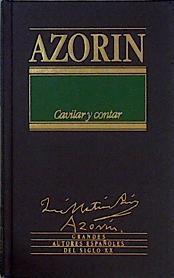 Cavilar Y Contar | 34264 | Azorin