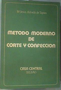 Método Moderno de Corte y Confección de Alta Costura | 130123 | Adrada Tapias, M. Jesús