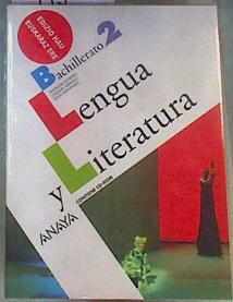 Bachillerato 2 Lengua y Literatura 2 Vol. | 164477 | Joaquín Serrano, Salvador Gutiérrez/Jesús Hernández