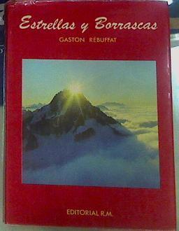 Estrellas y borrascas.  Seis paredes norte. | 156392 | Rébuffat, Gaston