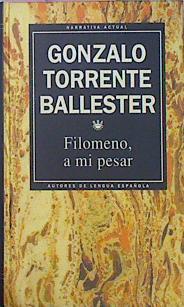 Filomeno A MI Pesar | 10570 | Torrente Ballester