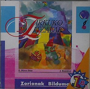 Zirkuko itzalak (batua) | 148503 | Pérez Díaz, Enrique/J Ramirez